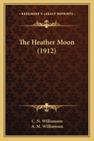 The Heather-Moon 1523712082 Book Cover