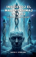 Indigenoj el malproksimaj steloj (Esperanto Edition) B0GS1SG512 Book Cover
