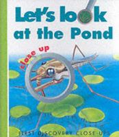 Let's Look at the Pond 1851033386 Book Cover