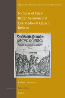 Nicholas of Cusa's Brixen Sermons and Late Medieval Church Reform 9004321721 Book Cover