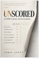 Unscored: It Still Counts. Even Unseen. B0HJBRCL5W Book Cover