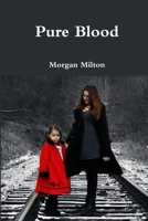 Pure Blood 1329622693 Book Cover