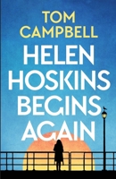 Helen Hoskins Begins Again 191291493X Book Cover
