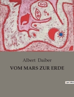 Vom Mars Zur Erde B0BW7XXX3G Book Cover