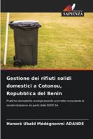 Gestione dei rifiuti solidi domestici a Cotonou, Repubblica del Benin 6206825809 Book Cover