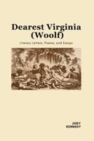Dearest Virginia (Woolf): Literary Letters, Poems, and Essays 2959778359 Book Cover