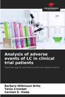 Analysis of adverse events of LC in clinical trial patients 6205852187 Book Cover