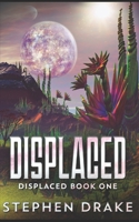 Displaced: Trade Edition null Book Cover