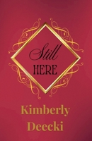 Still Here (Hale) B0H3D7JQ1C Book Cover