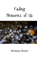 Fading Memories of Us 9908001876 Book Cover