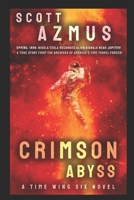 Crimson Abyss: A Time Wing Six Novel B0H7T7HVTM Book Cover