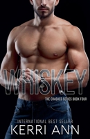 Whiskey (Crashed) B0DPLNHD8P Book Cover