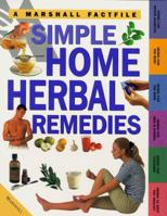 Simple Home Herbal Remedies 184028305X Book Cover