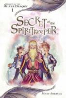 Secret of the Spiritkeeper 0786931434 Book Cover