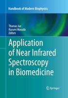 Application of Near Infrared Spectroscopy in Biomedicine 1461462517 Book Cover