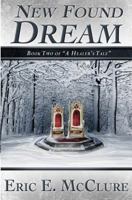 New Found Dream 1496188349 Book Cover