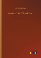 Garden-Craft Old and New 9355390599 Book Cover