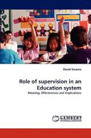 Role of supervision in an Education system 3838389050 Book Cover