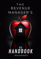 The Revenue Manager's Handbook: A Practical Guide to Increasing STR Revenue B0GS1XC8ZM Book Cover