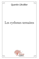 Les rythmes ternaires (French Edition) 233251824X Book Cover