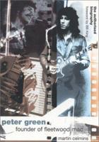 Peter Green -- Founder of Fleetwood Mac 1860745075 Book Cover