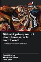 Disturbi psicosomatici che interessano la cavità orale (Italian Edition) 6208267811 Book Cover