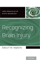 Recognizing Brain Injury 0199928746 Book Cover