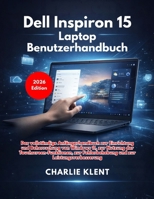 Dell Inspiron 15 Laptop Benutzerhandbuch (German Edition) B0GTNLW1ND Book Cover
