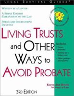 Living Trusts: And Simple Ways to Avoid Probate With Forms (Legal Survival Guides) 1570713367 Book Cover