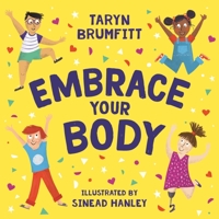 Embrace Your Body 1760895989 Book Cover