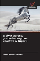 Wplyw wzrostu gospodarczego na ubóstwo w Nigerii (Polish Edition) 6202356669 Book Cover