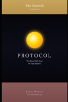 The Moonth: Volume II: Protocol B0GS2JSBN6 Book Cover