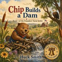 Chip Builds a Dam B0H6R2HTDJ Book Cover