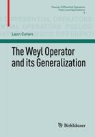 The Weyl Operator and its Generalization 3034802935 Book Cover