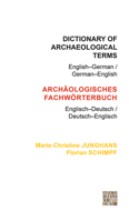 Dictionary of Archaeological Terms: English-German/German-English 1905739567 Book Cover