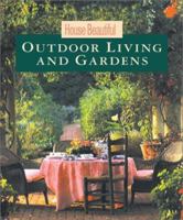 House Beautiful Outdoor Living And Gardens 1588160424 Book Cover