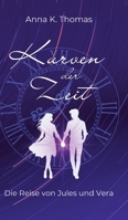 Kurven der Zeit: Die Reise von Jules und Vera (German Edition) 3969771862 Book Cover