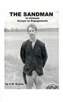 The Sandman in Viet Nam: Essays on Engagements 1585004553 Book Cover