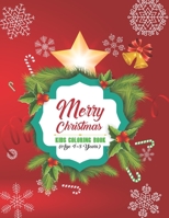 Merry Christmas Kids Coloring book (Age 4-8 years): New illustration for the kids for hours of fun B08QGSHPQ4 Book Cover