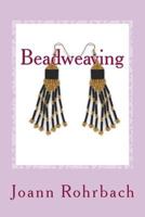 Beadweaving: Make Jewelry & Accessories 1548367656 Book Cover