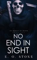 No End in Sight 1954865171 Book Cover