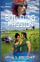 Building Passion Within The Stars (Eesoo) B0GCFK8X43 Book Cover