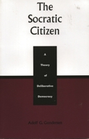 The Socratic Citizen 0739101919 Book Cover
