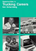 Opportunities in Trucking Careers 0844281816 Book Cover