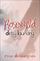 Rosewyld Dirty Laundry 160703395X Book Cover