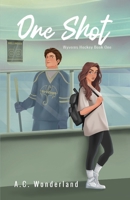 One Shot B0DSCNCVVJ Book Cover