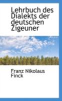 Lehrbuch des Dialekts der Deutschen Zigeuner 1015562736 Book Cover