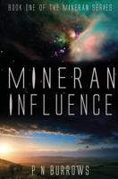 Mineran Influence 1913091007 Book Cover