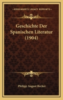 Geschichte Der Spanischen Literatur... 1168384419 Book Cover