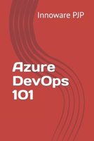 Azure DevOps 101 B0C87VP3CY Book Cover